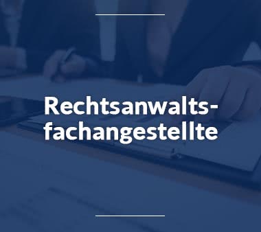 Rechtsanwaltsfachangestellte Jobs